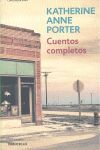 CUENTOS COMPLETOS (K. A. PORTER)