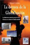 DERROTA DE LA GLOBALIZACION, LA