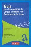 GUIA PARA LOS EXAMENES DE LITERATURA Y COMENTARIO TEXTO