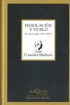 DESOLACIÓN Y VUELO  POESÍA REUNIDA   1951-2011