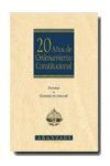 20 AÑOS DE ORDENAMIENTO CONSTITUCIONAL