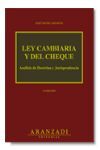 LEY CAMBIARIA Y DEL CHEQUE 2002 6º ED.