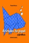 ANIMALES DE PAPEL - PAPIROFLEXIA