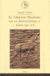 EL ORIENTE PROXIMO EN LA ANTIGUEDAD, 2 C.3000-330 A.C.