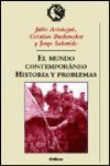 EL MUNDO CONTEMPORANEO: HISTORIA Y PROBLEMAS
