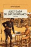 AUGE Y CAIDA IMPERIO BRITANICO 1776-2000