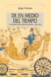 DE EN MEDIO DEL TIEMPO  LA SEGUNDA RESTAURACIÓN ESPAÑOLA  1823-1834