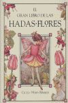 GRAN LIBRO DE LAS HADAS FLORES, EL