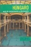 HUNGARO GUIA CONVERSACION Y DICCIONARIO