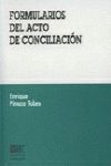 FORMULARIOS DEL ACTO DE CONCILIACION
