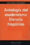 ANTOLOGIA DEL MODERNISMO LITERARIO HISPANICO