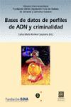 BASES DE DATOS DE PERFILES DE ADN Y CRIMINALIDAD 2002