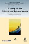 LOS GENES Y SUS LEYES. EL DERECHO ANTE EL GENOMA HUMANO 2002