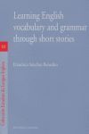 LEARNING ENGLISH VOCABULARY AND GRAMMAR THROUGH SHORT STORIE