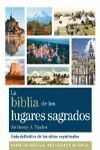 BIBLIA DE LOS LUGARES SAGRADOS, LA