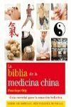 BIBLIA DE LA MEDICINA CHINA, LA.