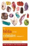 LA BIBLIA DE LOS CRISTALES. VOLUMEN 2 (NUEVA EDICIÓN)