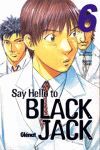 SAY HELLO TO BLACK JACK Nº 6