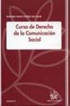 CURSO DE DERECHO DE LA COMUNICACION SOCIAL 2005