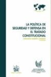 LA POLITICA DE SEGURIDAD EN EL TRATADO CONSTITUCIONAL 2005