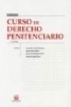 CURSO DE DERECHO PENITENCIARIO  2ª ED. 2005