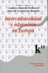 INTERCULTURALIDAD Y EDUCACION EN EUROPA 2005