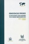 DEMOCRACIAS FRÁGILES: LAS RELACIONES CIVILES-MILITARES EN EL MUNDO IBE