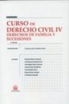 CURSO DE DERECHO CIVIL IV DERECHOS FAMILIA Y SUCESIONES 4º ED. 2005