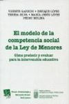 EL MODELO DE LA COMPETENCIA SOCIAL DE LA LEY DE MENORES 2006