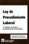 LEY DE PROCEDIMIENTO LABORAL 2007 3º ED.ANOTADA Y CONCORDADA