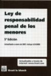 LEY DE RESPONSABILIDAD PENAL DE MENORES 5º ED. 2007