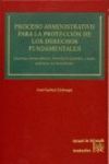 PROCESO ADMINISTRATIVO PROTECCION DE LOS DERECHOS FUDNAMENTALES 2007