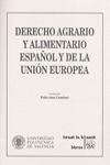 DERECHO AGRARIO Y ALIMENTARIO ESPAÑOL Y DE LA UNIÓN EUROPEA