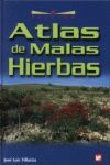 ATLAS DE MALAS HIERBAS 4ED