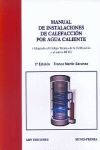 MANUAL DE INSTALACIONES DE CALEFACCION POR AGUA CALIENTE 3ª EDICION