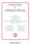COMENTARIOS AL CODIGO PENAL TOMO VII