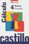 CALCULO CASTILLO Nº 4 RESTAR LLEVANDO
