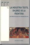 LA INDUSTRIA TEXTIL EN JEREZ DE LA FRONTERA (DE FINALES DEL SIGLO XIV