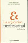 LA EDUCACION PROFESIONAL EN ESPAÑA
