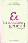 LA EDUCACIÓN GENERAL EN ESPAÑA ED. 2004