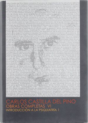 CARLOS CASTILLA DEL PINO O.C. VI  INTRODUCCION A LA PSIQUIATRIA 1