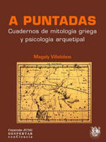 A PUNTADAS  CUADERNOS DE MITOLOGIA GRIEGA Y PSICOLOGIA