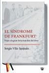 SINDROME DE FRANKFURT,EL