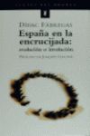 ESPAÑA EN LA ENCRUCIJADA: EVOLUCION O INVOLUCION