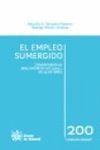 EL EMPLEO SUMERGIDO : COMENTARIOS AL REAL DECRETO-LEY 5-2011, DE 29 DE ABRIL
