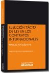 ELECCIÓN TÁCITA DE LEY EN LOS CONTRATOS INTERNACIONALES