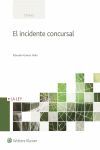 EL INCIDENTE CONCURSAL, NECESIDAD E IDONEIDAD, SOLUCION Y PROBLEMA