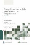 6ª ED. CODIGO PENAL. CONCORDADO Y COMENTADO CON JURISPRUDENCIA