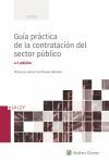 GUÍA PRÁCTICA DE LA CONTRATACIÓN DEL SECTOR PÚBLICO (4.ª EDICIÓN).