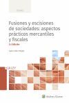 3ª ED. FUSIONES Y ESCISIONES DE SOCIEDADES